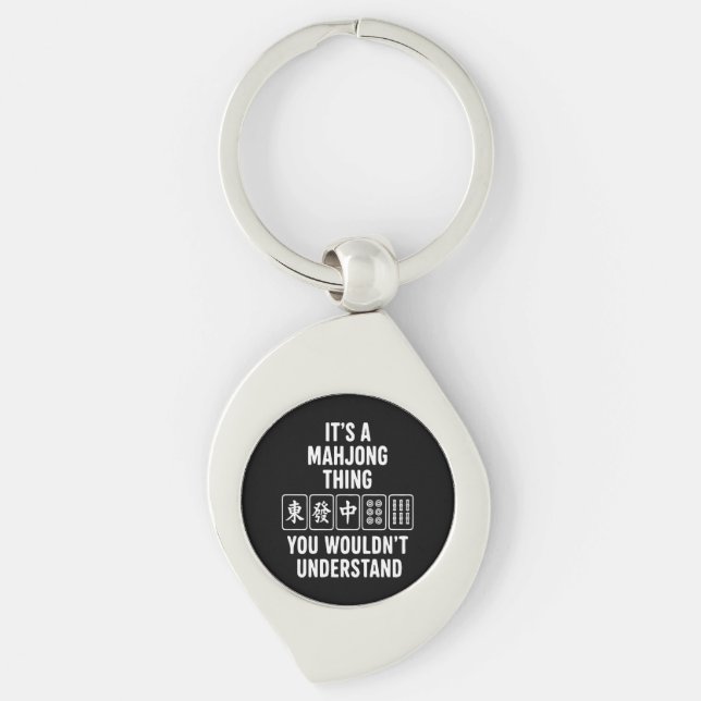 It's a Mahjong thing you wouldn't understand Key Ring (Front)