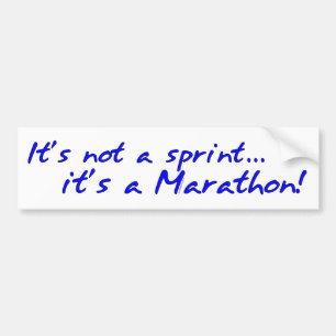 It's a Marathon - blue Bumper Sticker