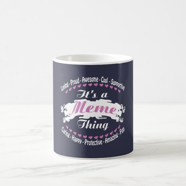 It's a Meme thing Coffee Mug (Center)