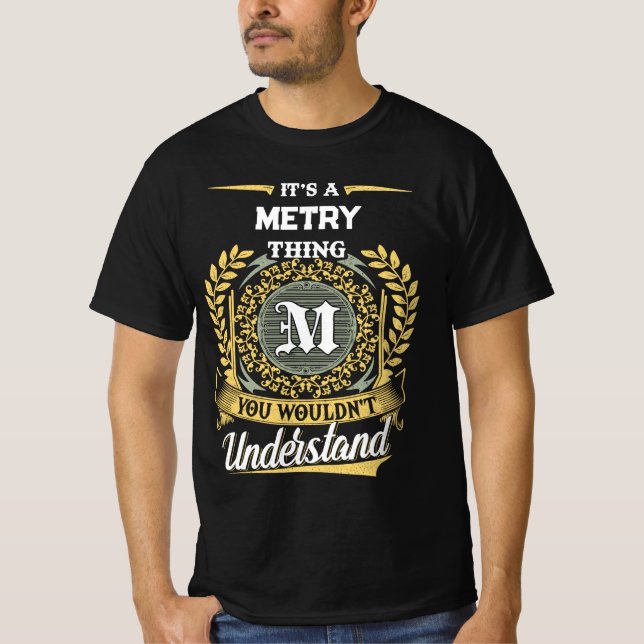 It's a METRY Thing You Wouldn't Understand T-Shirt (Front)