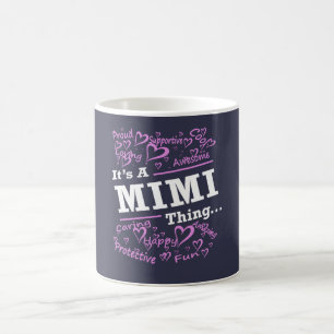 IT'S A MIMI THING COFFEE MUG
