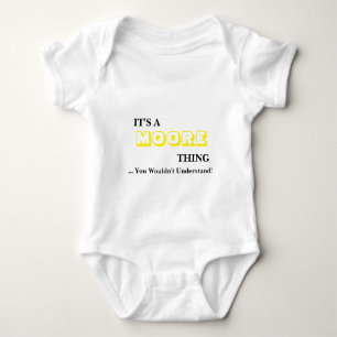 It's A MOORE Thing! You Wouldn't Understand Baby Bodysuit