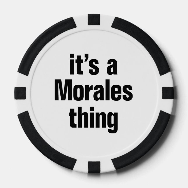 its a morales thing poker chips (Front)