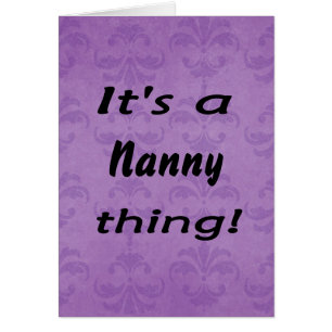It's a nanny thing!