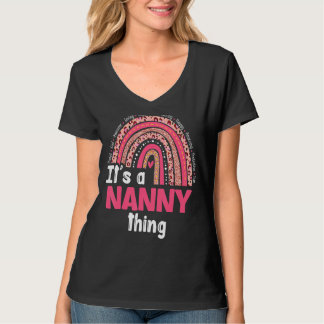 It's A Nanny Things Loving Caring Rainbow Cute Mot T-Shirt