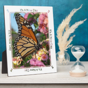 It's A New Day (Monarch Butterfly) Plaque
