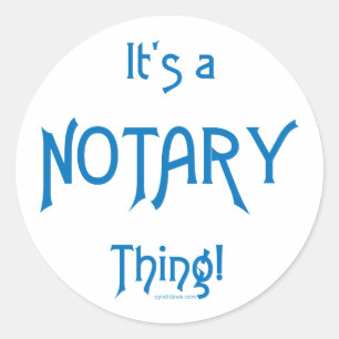 It's a Notary Thing Classic Round Sticker