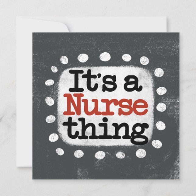 It's A Nurse Thing Greeting Card (Front)
