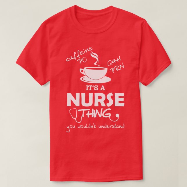 Its a Nurse Thing T-Shirt (Design Front)
