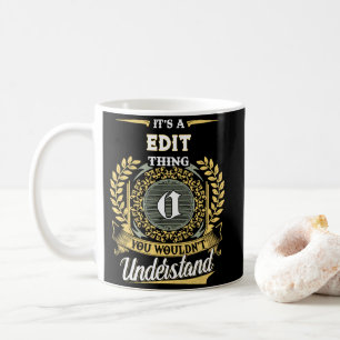 It's a O Thing You Wouldn't Understand Coffee Mug