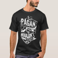 It's a PAGAN Thing