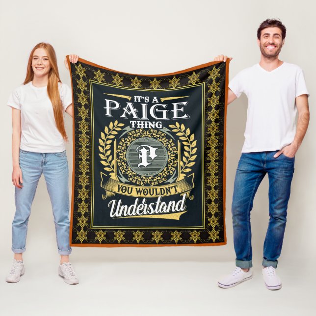 It's A Paige Thing You Couldn't Understand Fleece Blanket (In Situ)