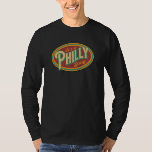 Its a Philadelphia Thing Fan It is a Philly Thing T-Shirt
