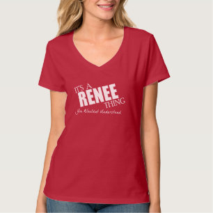 It's a RENEE thing - white text T-Shirt