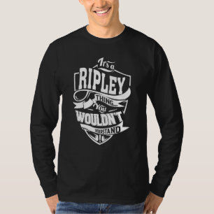 It's a RIPLEY Thing T-Shirt