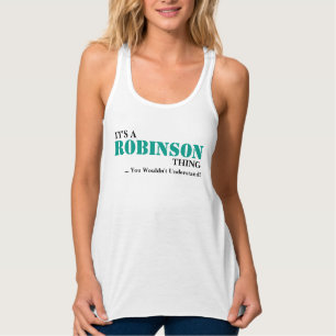 It's A ROBINSON Thing! Singlet