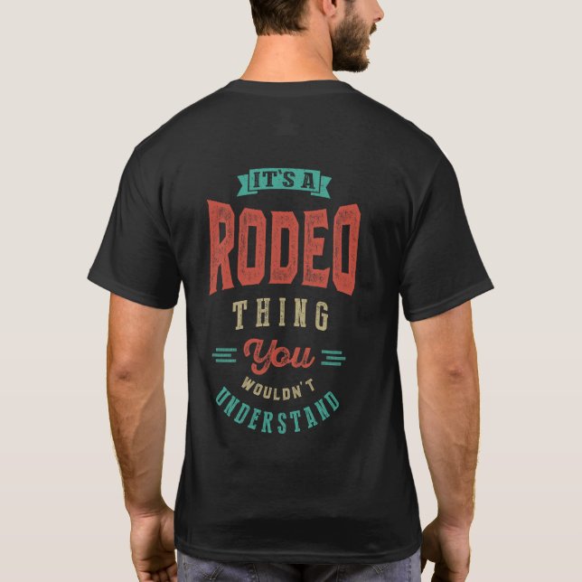 It's a Rodeo Thing | T-shirt (Back)