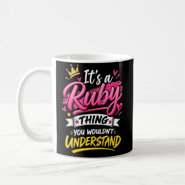 It's a Ruby Thing You Wouldn't Understand Coffee Mug (Left)