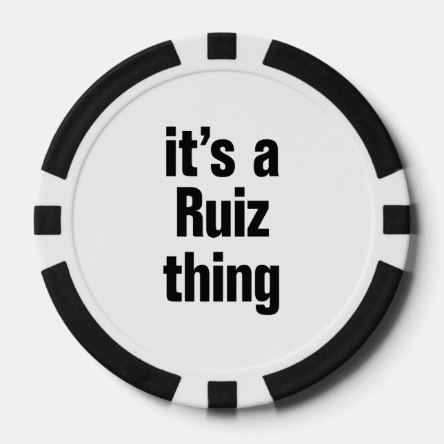 its a ruiz thing poker chips (Front)