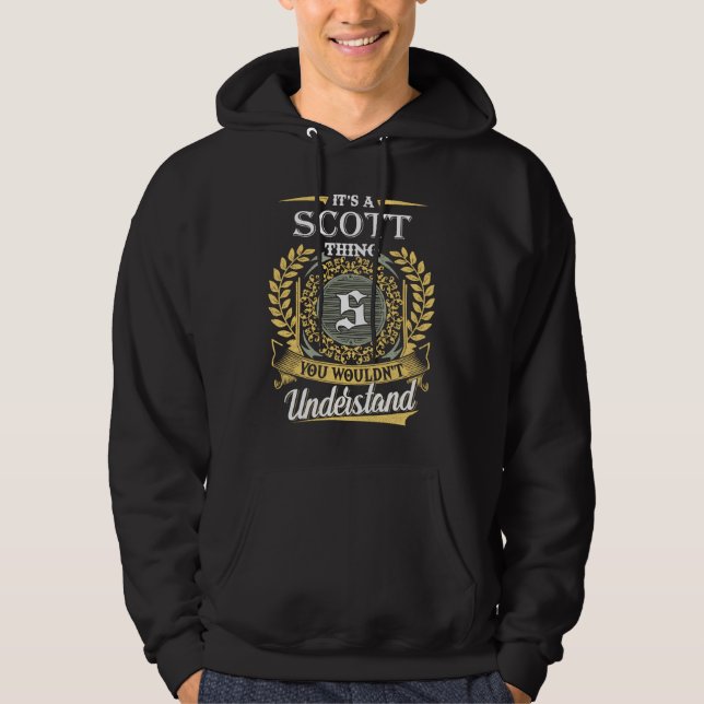  It's A Scott Thing You Couldn't Understand Hoodie (Front)