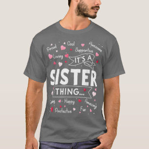 It's a Sister Thing Funny Sayings Cute Sister Moth T-Shirt