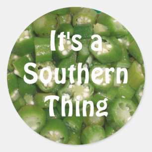 "It's a Southern Thing" Okra Stickers