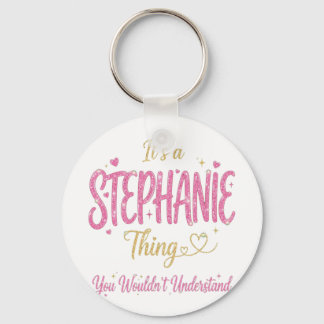 It's A Stephanie Thing Pink Gold Women Gift Key Ring