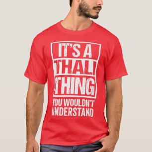 Its A Thali Thing You Wouldnt Understand India Bho T-Shirt