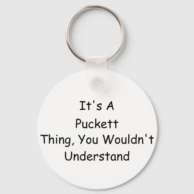 It's A Thing You Wouldn't Understand Keychain (Front)