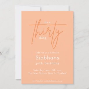 its a thirty thing 30th birthday peach photo invitation