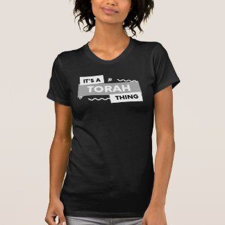It's a Torah Thing Messianic Hebrew Roots  T-Shirt