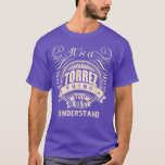 It's a TORREZ thing you wouldn't understand Gifts  T-Shirt<br><div class="desc">It's a TORREZ thing you wouldn't understand Gifts  .</div>