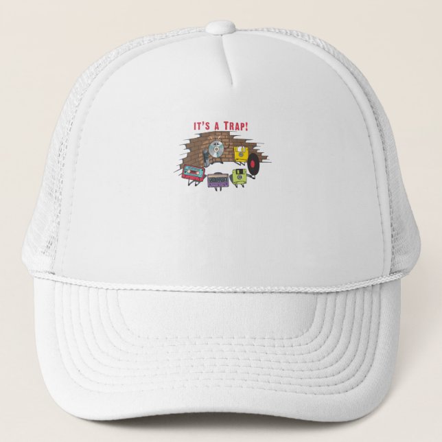 It's a Trap Trucker Hat (Front)