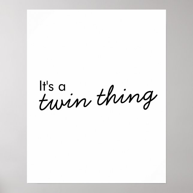 It's a Twin Thing | Modern Matching Twinning Poster (Front)