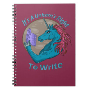 It's A Unicorn's Right To Write Notebook
