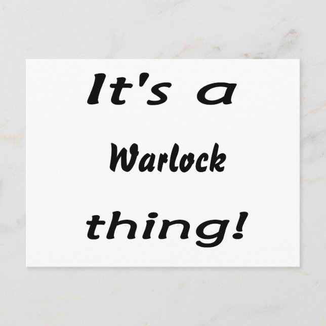 It's a warlock thing! postcard (Front)
