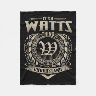 Its A Watts Thing You Wouldnt Understand Name Vint Fleece Blanket