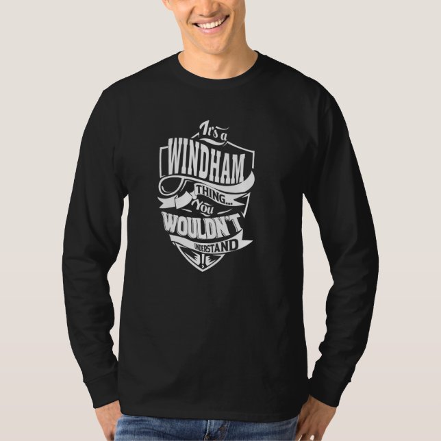 It's a WINDHAM Thing T-Shirt (Front)