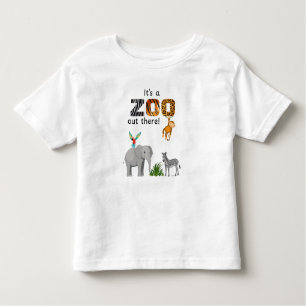 It's a Zoo out there! Toddler T-Shirt