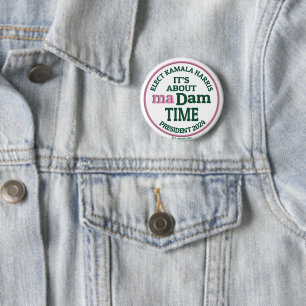 It's About maDam Time 6 Cm Round Badge