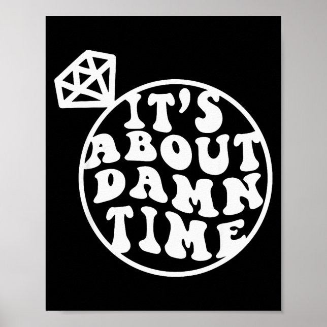 It's About Time, Big Bach Energy, Bachelorette Par Poster (Front)