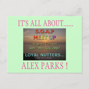 IT'S ALL ABOUT......, ALEX PARKS ! POSTCARD