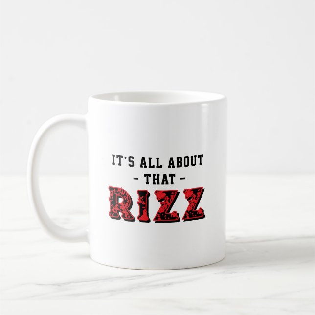 It's All About That Rizz Red Gray Coffee Mug (Left)