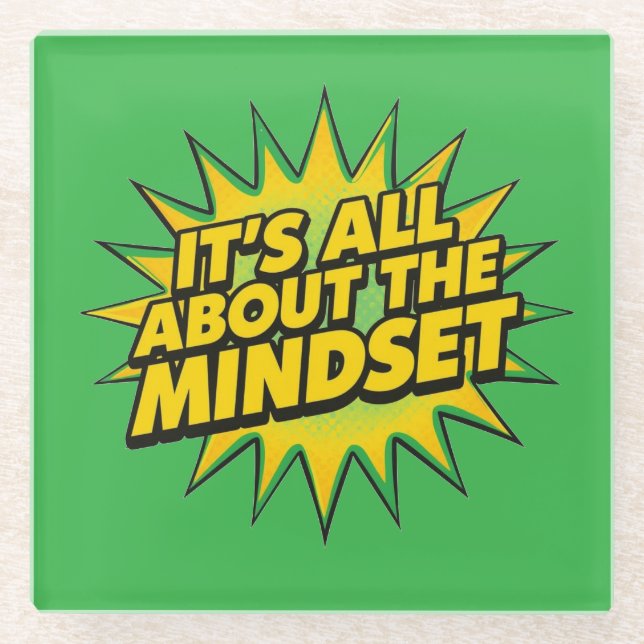 It's All About The Mindset Glass Coaster (Front)