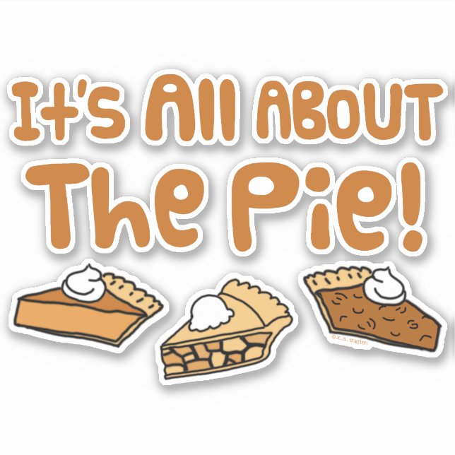 It's All About The Pie (Front)
