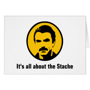 It's All About the Stache