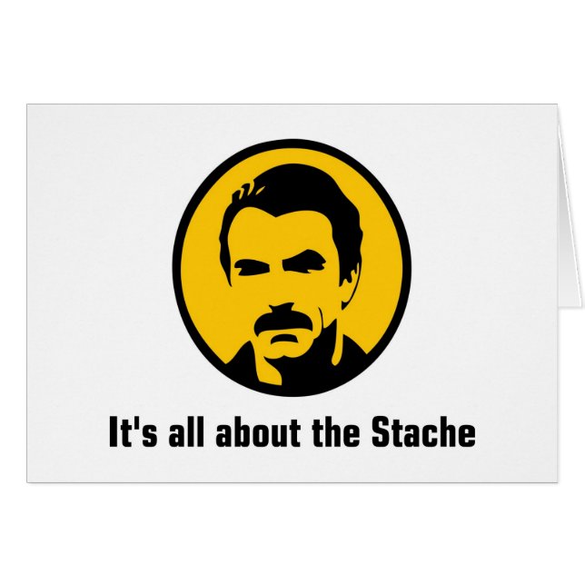 It's All About the Stache (Front Horizontal)