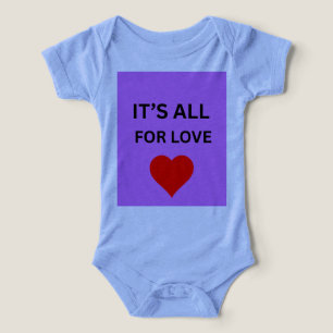 It's All for Love Baby Bodysuit