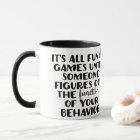 It's All Fun and Games Mug