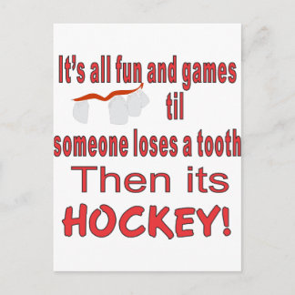 ITS ALL FUN AND GAMES TIL SOMEONE LOSES A TOOTH POSTCARD